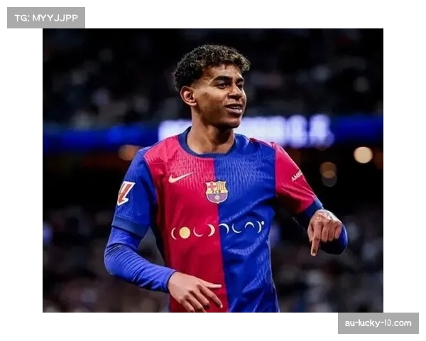 费尔明迎巴萨百场里程碑 中场小将获评全场最佳